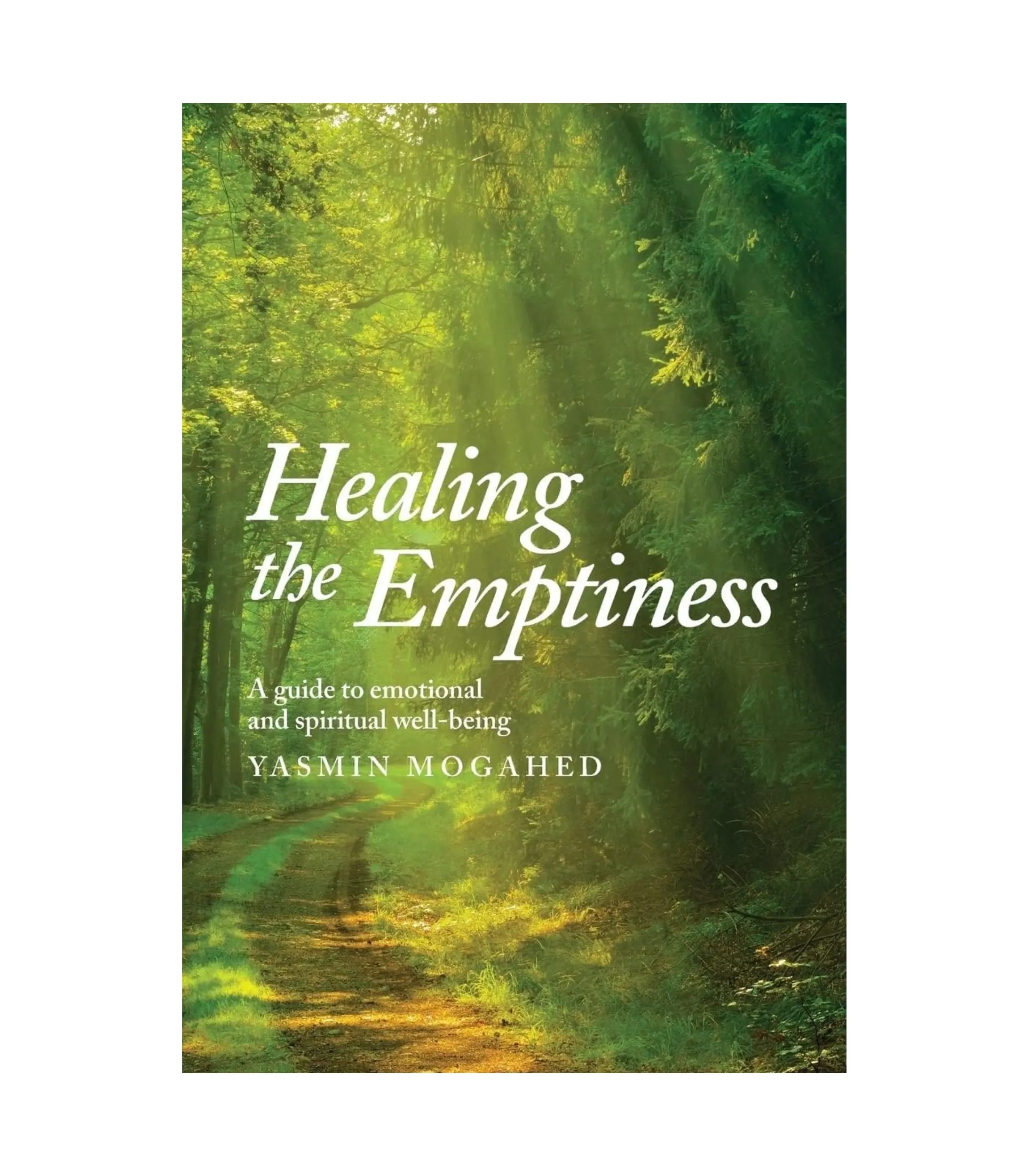 Healing the Emptiness by Yasmin Mogahed Healing the Emptiness by Yasmin Mogahed - Image 1