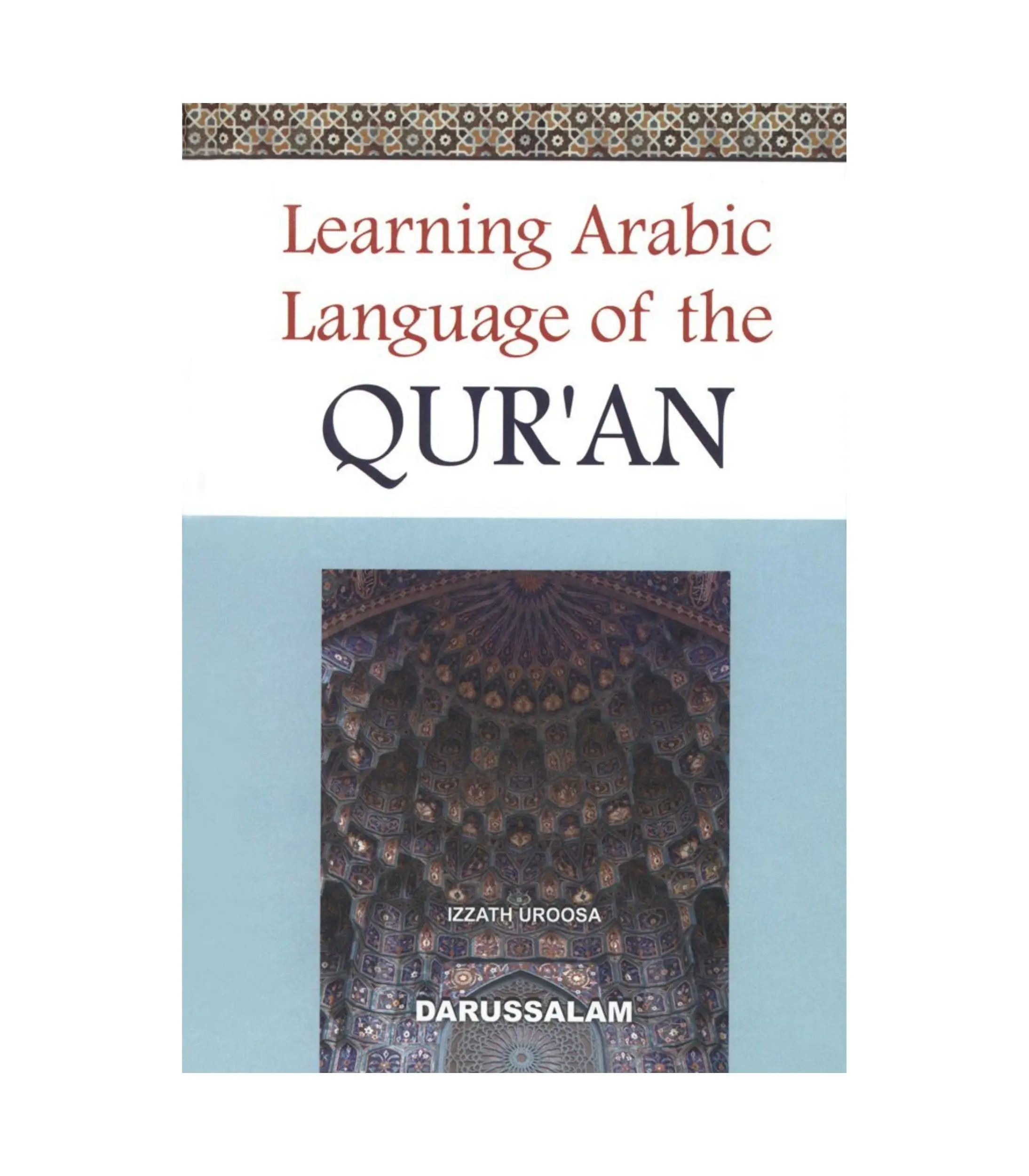 Product Photo (4) (2) Learning Arabic Language Of The Quran by Izzath Uroosa - Image 1