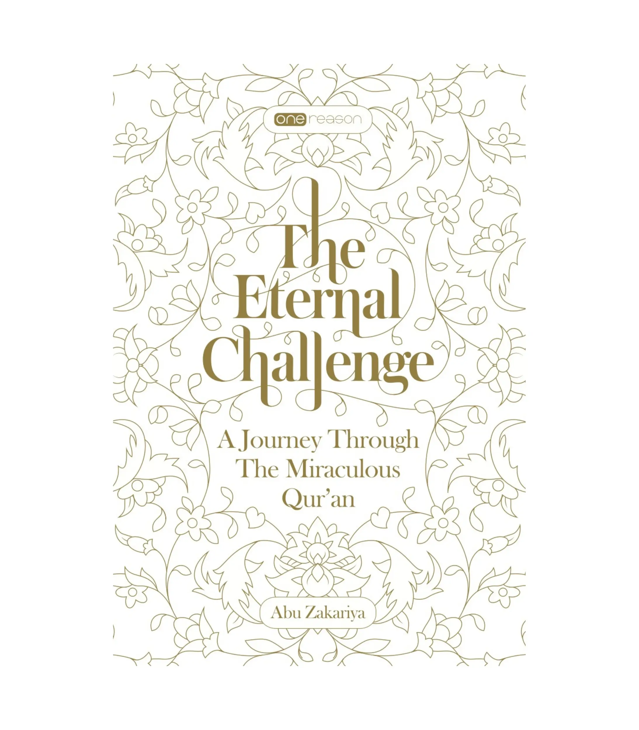 Product Photo (49) The Eternal Challenge: A Journey Through The Miraculous Qur'an by Abu Zakariya - Image 1