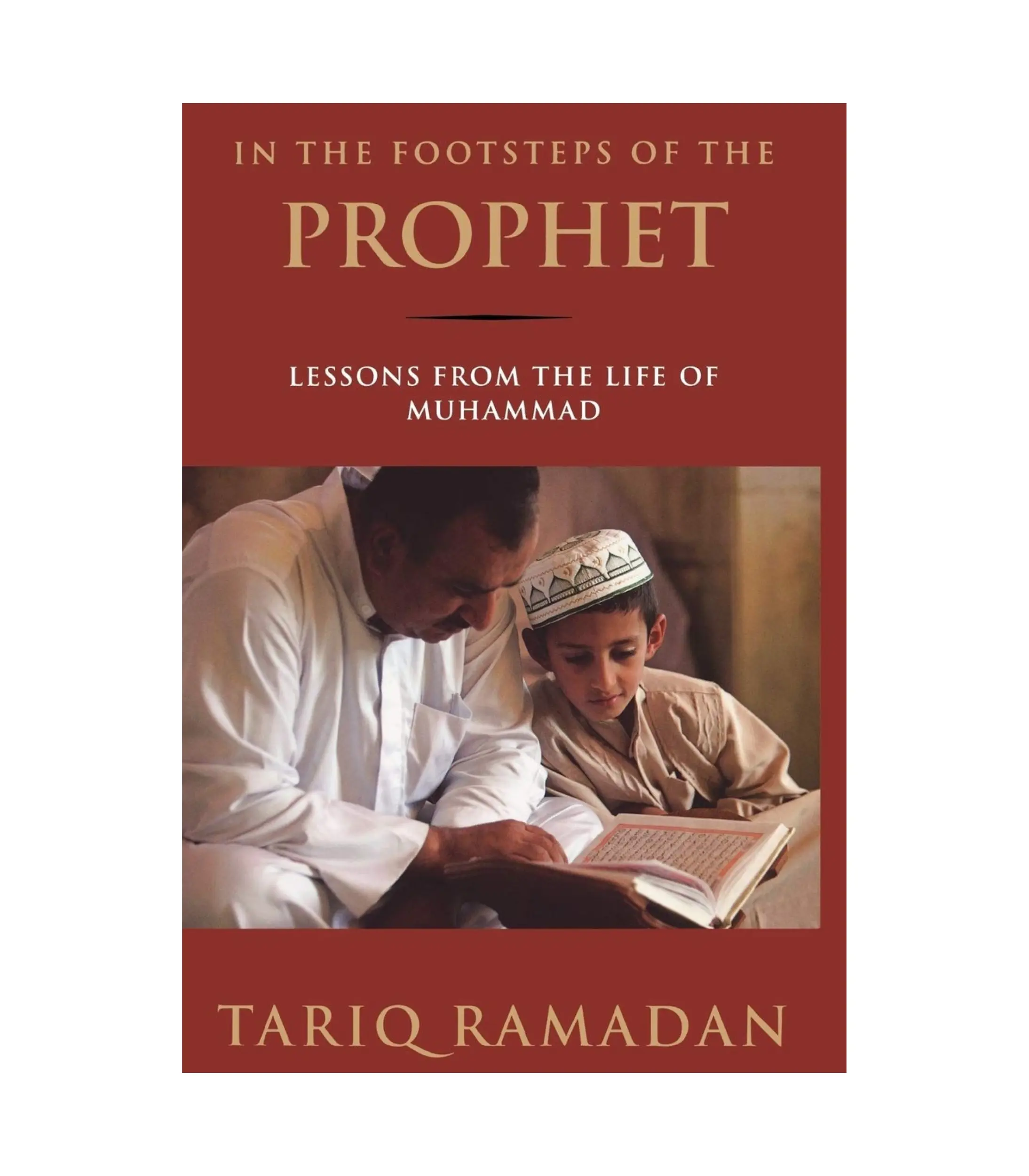 Product Photo (8) (1) In the Footsteps of the Prophet by Tariq Ramadan - Image 1