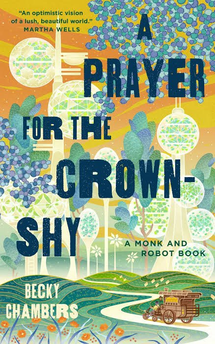 images-_31_e20dcc35-847f-434a-85c5-723a9dae5d64 A Prayer for the Crown-Shy Book by Becky Chambers - Image 1