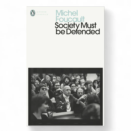 rn-image_picker_lib_temp_1a8826b2-b024-407d-aa9a-e44e8ecd3243 Society Must Be Defended Book by Michel Foucault - Image 1
