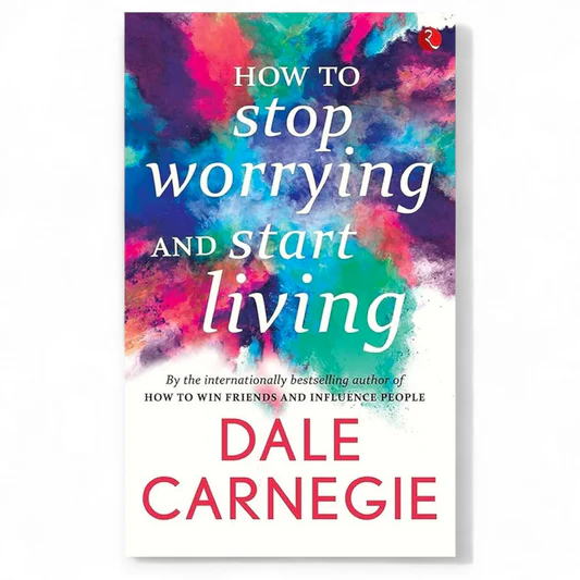 rn-image_picker_lib_temp_f0fdfbc5-6e94-42b9-a24c-a2faa690091f How to Stop Worrying and Start Living by Dale Carnegie - Image 1