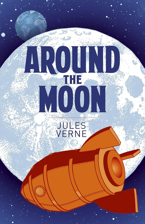 AroundtheMoonNovelbyJulesVerne Around the Moon Novel by Jules Verne - Image 1