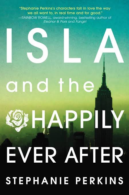images-_50 Isla and the Happily Ever After by Stephanie Perkins - Image 1